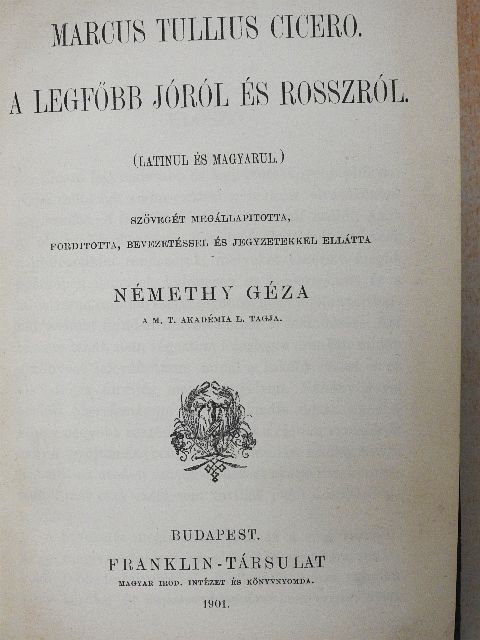 Marcus Tullius Cicero - A legfőbb jóról és rosszról [antikvár]