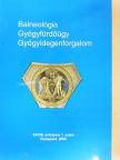 Dr. Brassai Attila - Balneológia - Gyógyfürdőügy - Gyógyidegenforgalom 2009/1. [antikvár]