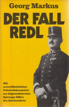 Markus, Georg - Der Fall Redl [antikvár]