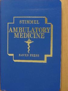 Barry Stimmel - Ambulatory Medicine [antikvár]