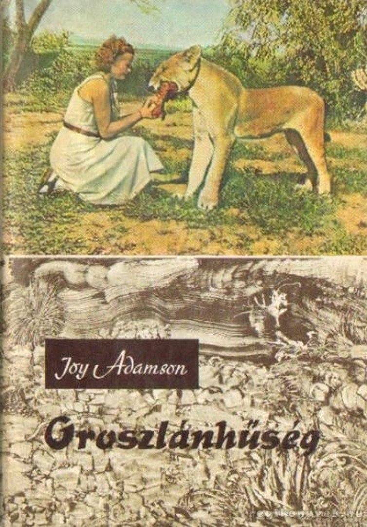 Joy Adamson - Oroszlánhűség [antikvár]