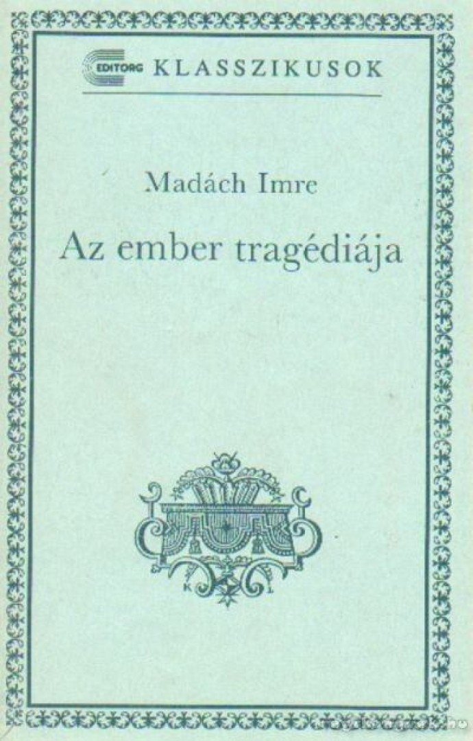 MADÁCH IMRE - Az ember tragédiája [antikvár]
