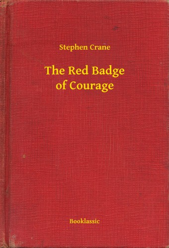 CRANE STEPHEN - The Red Badge of Courage [eKönyv: epub, mobi]