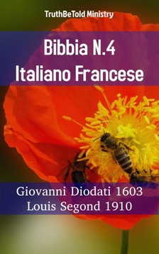 TruthBeTold Ministry, Joern Andre Halseth, Giovanni Diodati - Bibbia N.4 Italiano Francese [eKönyv: epub, mobi]