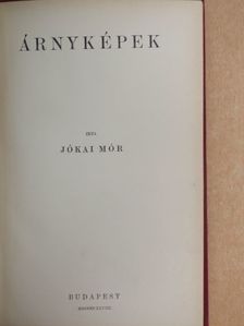 Jókai Mór - Árnyképek [antikvár]