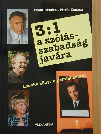 Hada Renáta - 3:1 a szólásszabadság javára [antikvár]