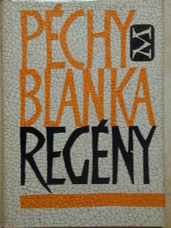 Péchy Blanka - Regény [antikvár]