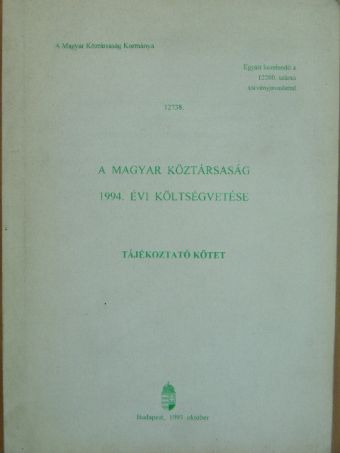 A Magyar Köztársaság 1994. évi költségvetése [antikvár]