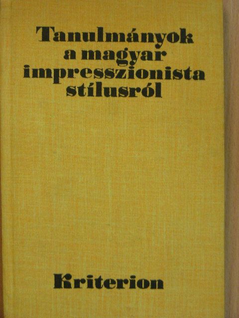 Brauch Magda - Tanulmányok a magyar impresszionista stílusról [antikvár]