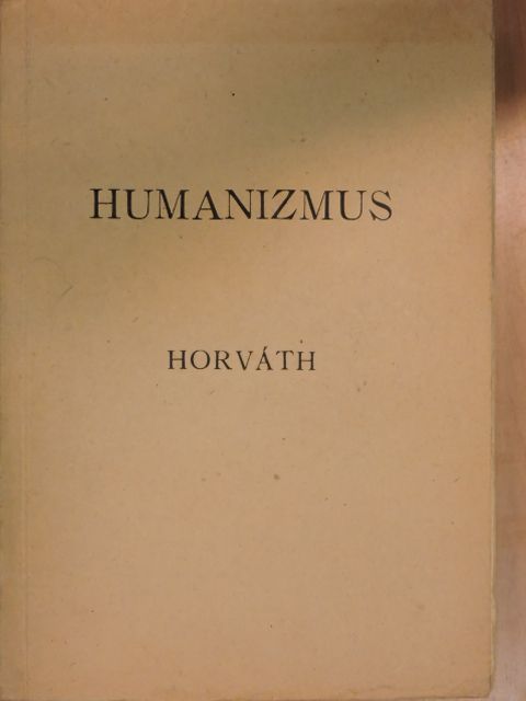 Horváth János - Az irodalmi műveltség megoszlása [antikvár]