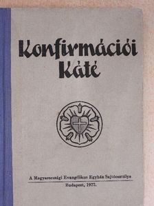 Konfirmációi Káté [antikvár]