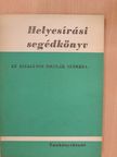 Kerékgyártó Imre - Helyesírási segédkönyv [antikvár]