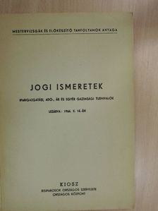 Jogi ismeretek [antikvár]