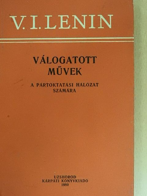 V. I. Lenin - Válogatott művek [antikvár]