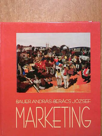 Bauer András - Marketing [antikvár]