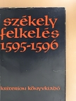 Binder Pál - Székely felkelés 1595-1596 [antikvár]