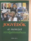 Varga Domokos György - Jogvédők a nemzet szolgálatában [antikvár]