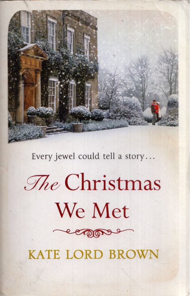 Kate Lord Brown - The Christmas We Met [antikvár]