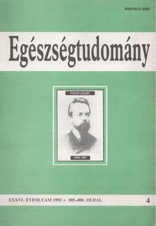 Virágh Zoltán - Egészségtudomány XXXVI. évfolyam 1992. 4. [antikvár]