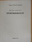 Dobozy László - Sportrekreáció [antikvár]