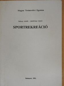 Dobozy László - Sportrekreáció [antikvár]