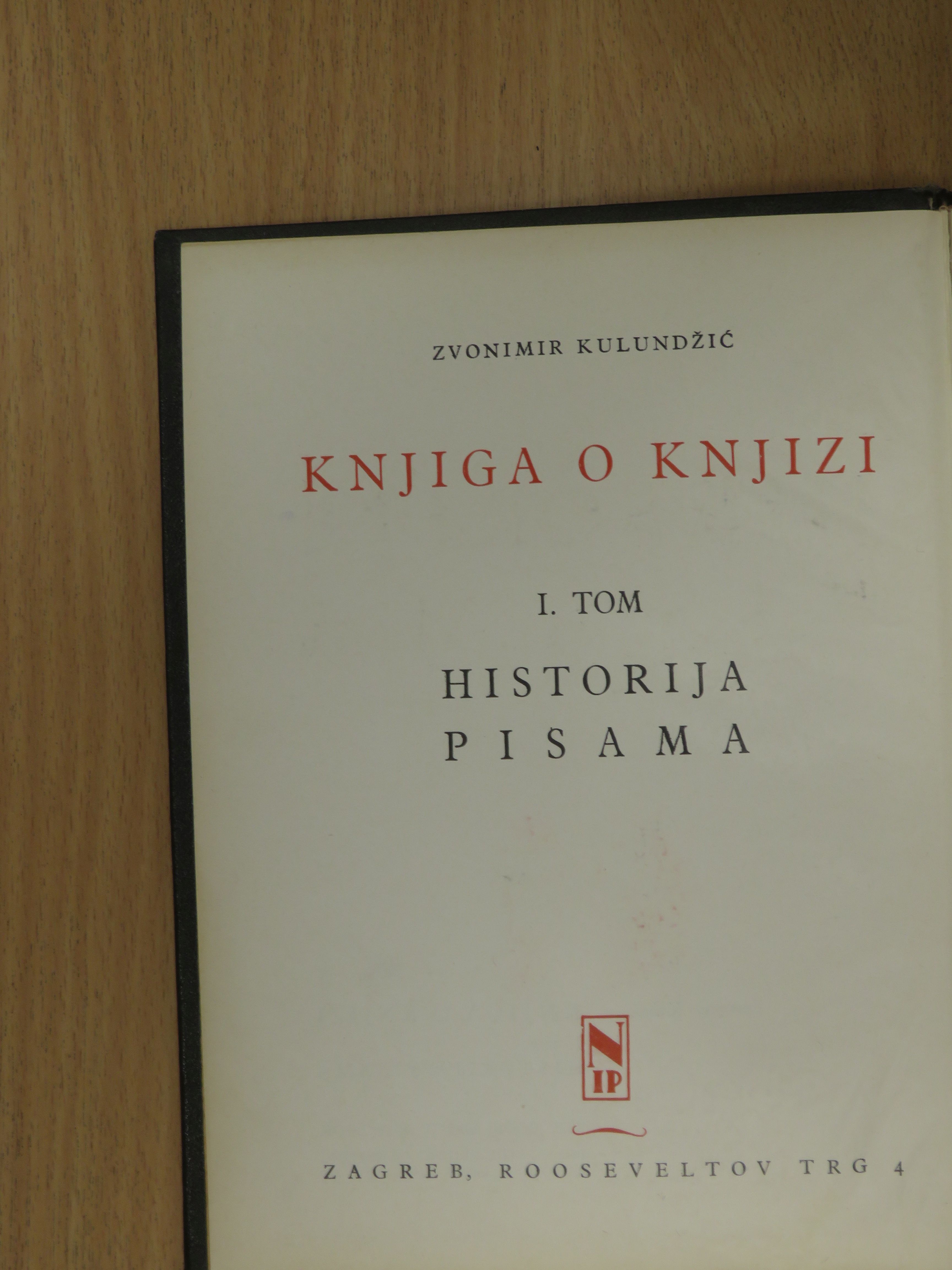 Zvonimir Kulundzic - Knjiga o Knjizi I. [antikvár]