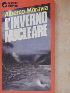Alberto Moravia - L'inverno nucleare [antikvár]