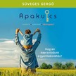 Süveges Gergő - Apakulcs [eHangoskönyv]