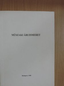 Fabula László - Műszaki áruismeret [antikvár]
