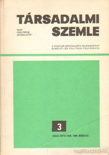 Benke Valéria - Társadalmi szemle 1984. március 3. [antikvár]