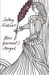 VICKERS, SALLY - Miss Garnet's Angel [antikvár]