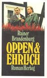 BRANDENBURG, RAINER - Oppen & Ehrlich [antikvár]