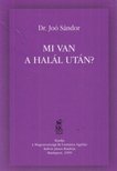 Dr. Joó Sándor - Mi van a halál után? [antikvár]