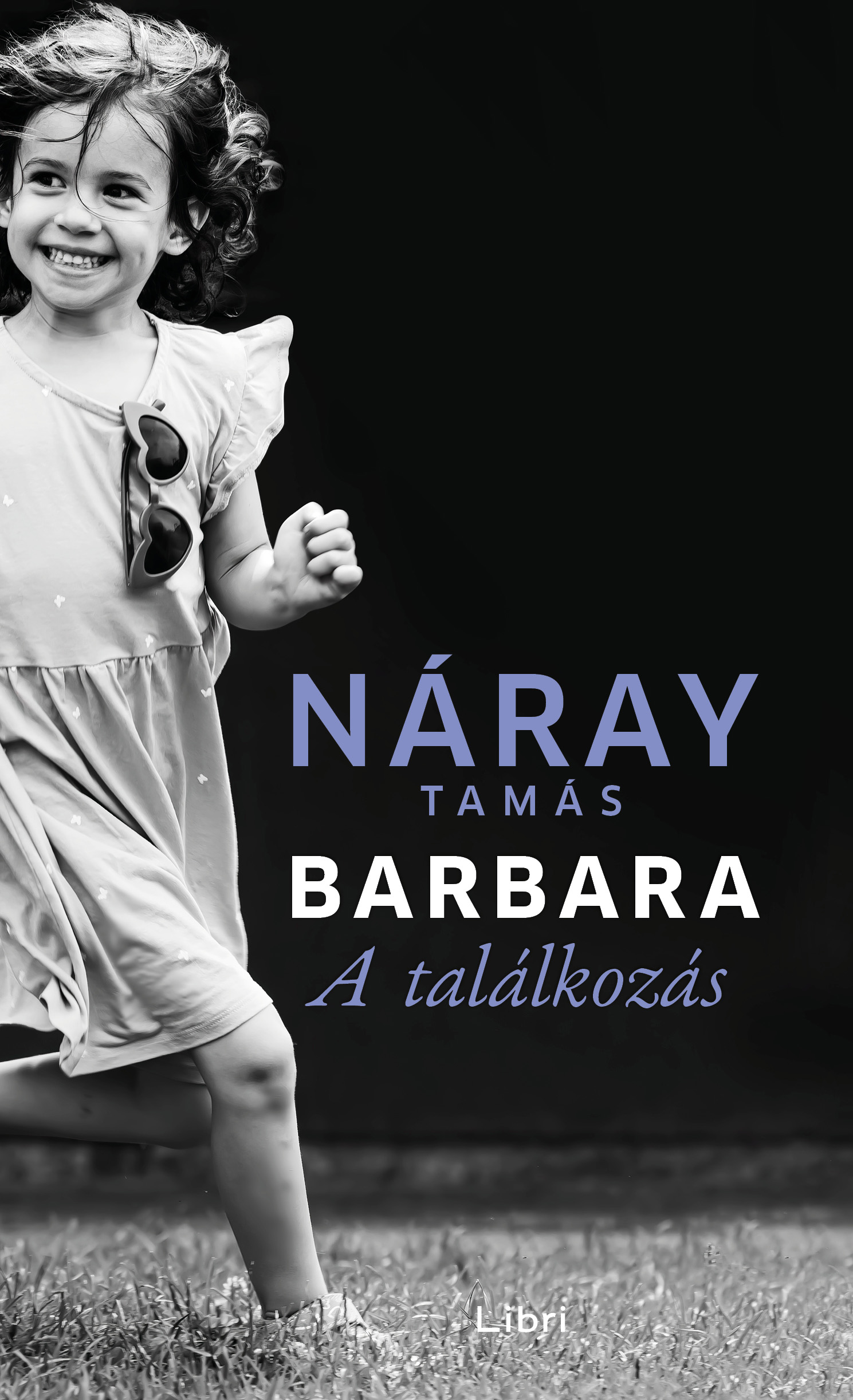 Náray Tamás - Barbara 2. - A találkozás [eKönyv: epub, mobi]