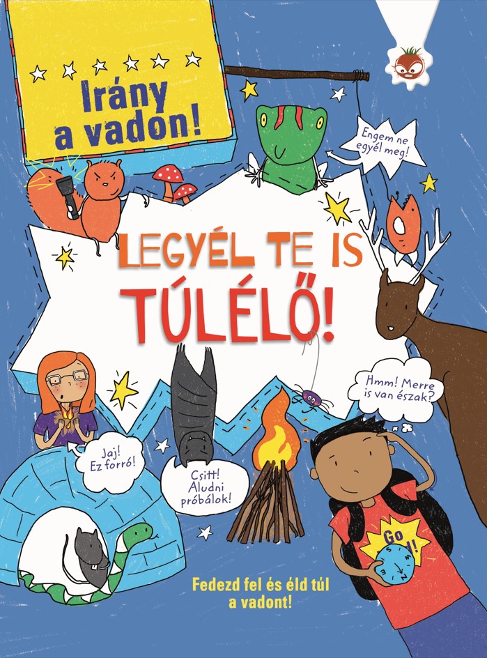 Legyél te is túlélő!