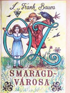 L. Frank Baum - Óz Smaragdvárosa [antikvár]