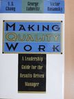 George Labovitz - Making Quality Work [antikvár]