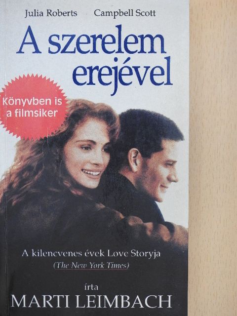 Marti Leimbach - A szerelem erejével [antikvár]