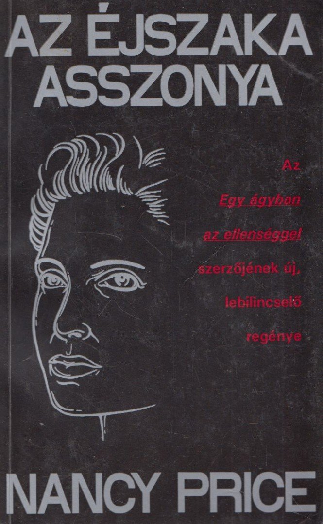 Price, Nancy - Az éjszaka asszonya [antikvár]