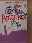 Meg Cabot - Egy igazi amerikai lány [antikvár]