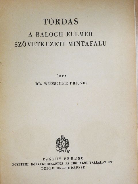 Dr. Wünscher Frigyes - Tordas [antikvár]