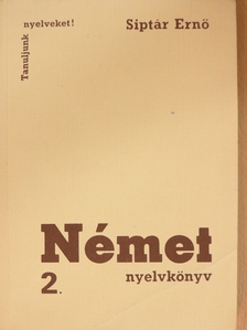 Dr. Siptár Ernő - Német nyelvkönyv 2. [antikvár]