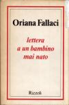 Oriana Fallaci - Lettera a un bambino mai nato [antikvár]