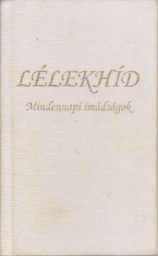 Lélekhíd [antikvár]
