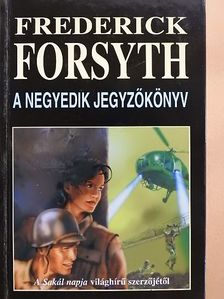 Frederick Forsyth - A negyedik jegyzőkönyv [antikvár]