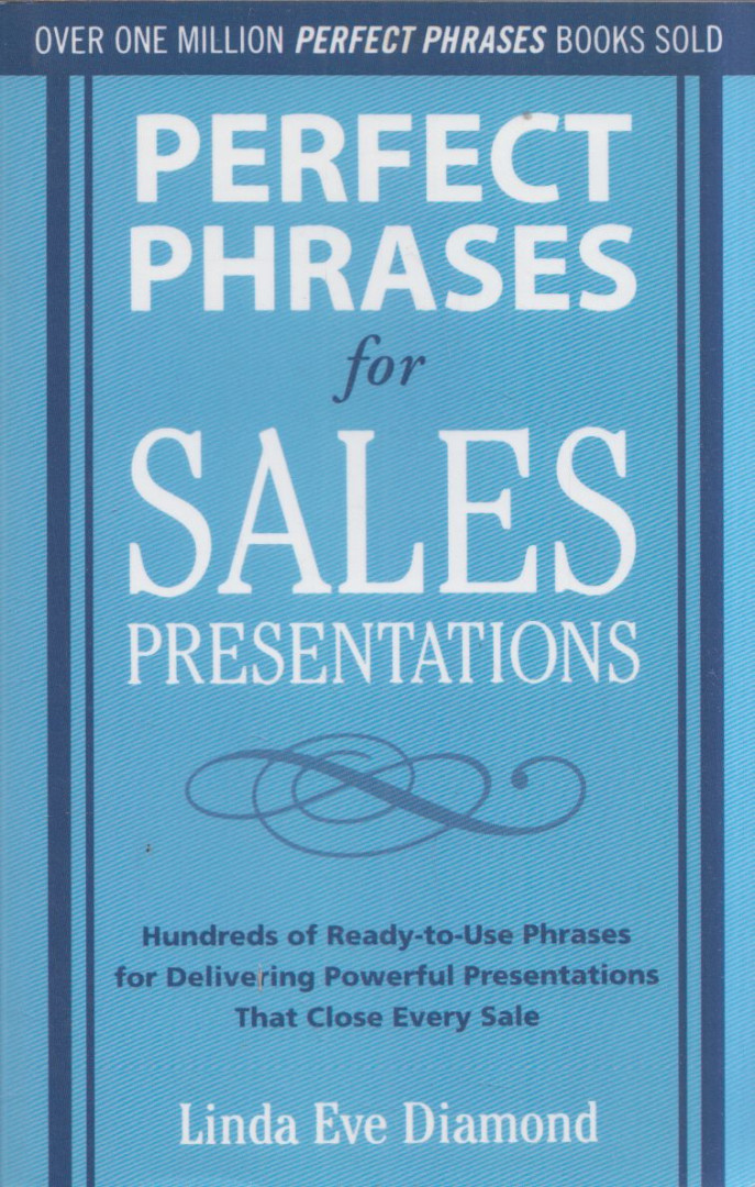 Linda Eve Diamond - Perfect Phrases for Sales Presentations [antikvár]