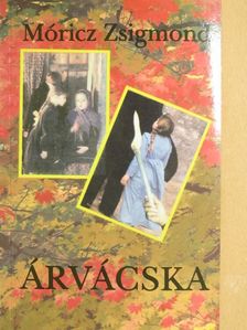 Móricz Zsigmond - Árvácska [antikvár]