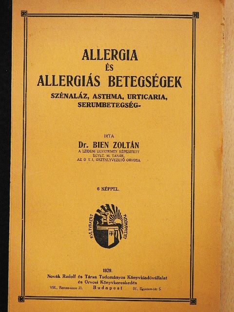 Dr. Bien Zoltán - Allergia és allergiás betegségek [antikvár]