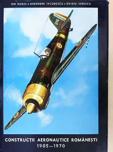 Gheorghe Iacobescu - Constructii Aeronautice Romanesti 1905-1970 [antikvár]