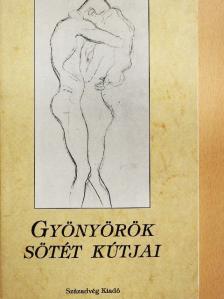 Alexis Piron - Gyönyörök sötét kútjai [antikvár]